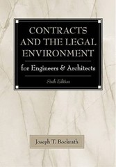 Contracts and the Legal Environment for Engineers and Architects – GOOD