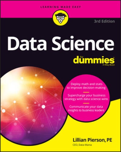 Data Science For Dummies – Paperback By Pierson, Lillian – VERY GOOD