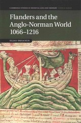 Flanders and the Anglo-norman World 1066-1216, Paperback by Oksanen, Eljas, B…