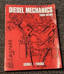 DIESEL MECHANICS Third Edition by Erich Schulz & Ben Evridge 1989