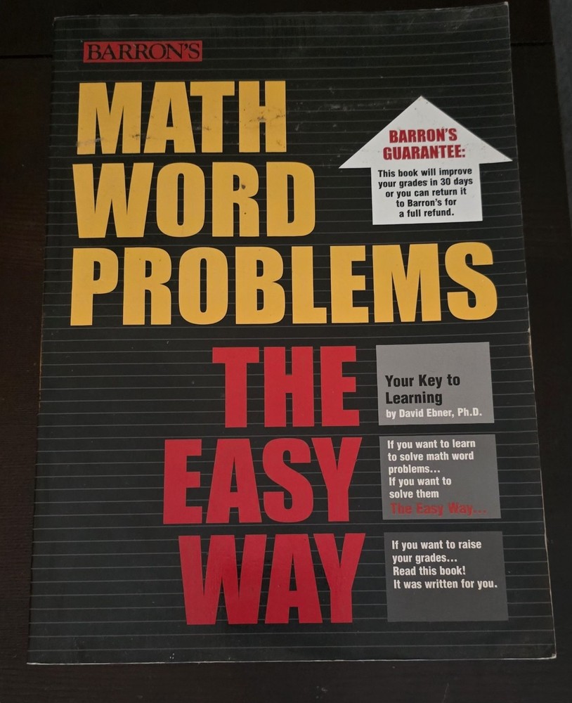 Barron’s Easy Ser.: Math Word Problems the Easy Way by David Ebner (2002, Trade