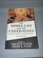 The Middle East and the United States – Paperback, by W. Lesch David – Very Good