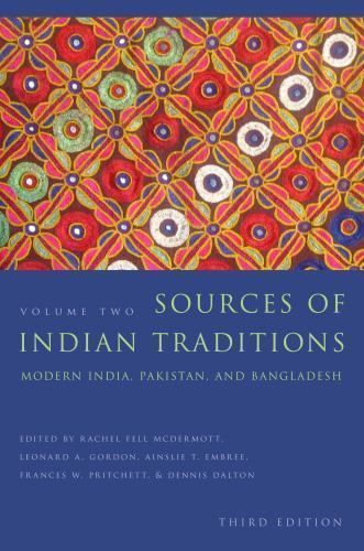 Introduction to Asian Civilizations Ser.: Sources of Indian Traditions : Modern