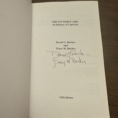 THE INVISIBLE ARK IN DEFENSE OF CAPTIVITY, SIGNED MINT CONDITION!