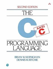 C Programming Language, 2nd – Paperback, by Brian W. Kernighan; – Acceptable n