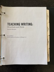 IEW Teaching Writing: Structure and Style Seminar & Practicum Workbook – 1st ed