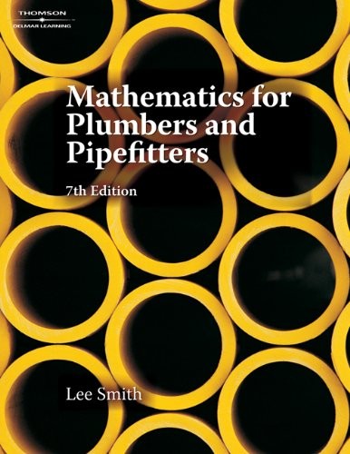 MATHEMATICS FOR PLUMBERS AND PIPEFITTERS (APPLIED By Lee Smith *Mint Condition*