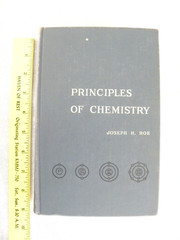 Principles Of Chemistry – Joseph H Roe – 1956 – 8th Edition – 480 Pages