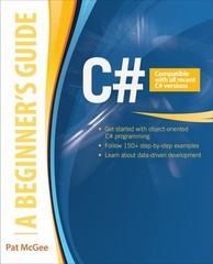 C#: A Beginner’s Guide