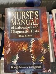 Nurse’s Manual of Laboratory Ad Diagnostic Tests by F.A. Davis Company (1999,…