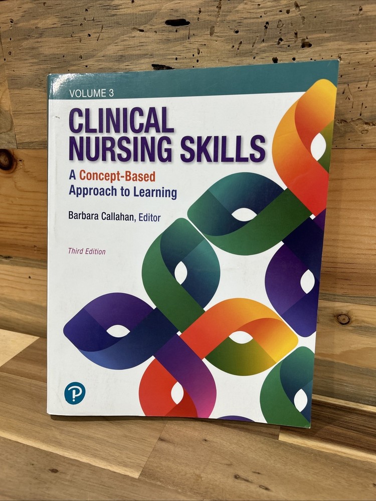 Clinical Nursing Skills: A Concept-Based Approach by Pearson Education: Like New