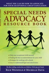Special Needs Advocacy Resource Book: What You Can Do Now to Advocate for – GOOD