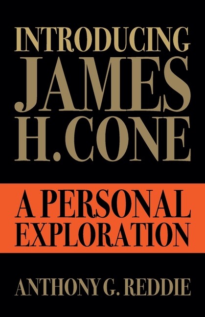 Introducing James H Cone