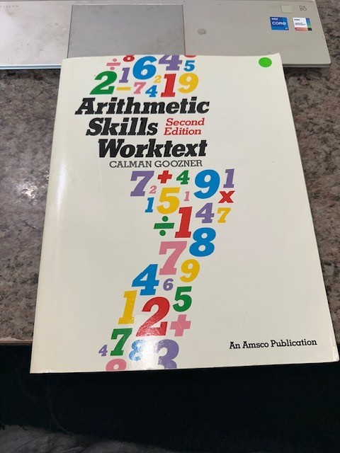Arithmetic Skills Workout Second Edition by Goozner – Amsco – 2nd Edition