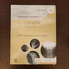 Bontrager’s Textbook Radiographic Positioning & Related Anatomy