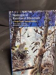 Neotropical Rainforest Mammals : A Field Guide by Louise H. Emmons