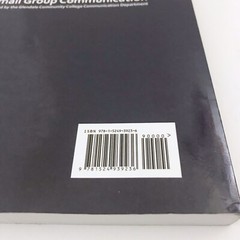 SMALL GROUP COMMUNICATION By Glendale Community College Communication Good