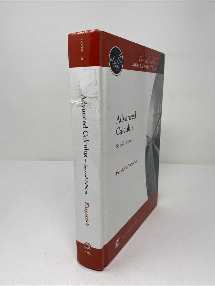 Advanced Calculus (Pure and Applied Undergraduate Texts The Sally Series) 2nd Ed