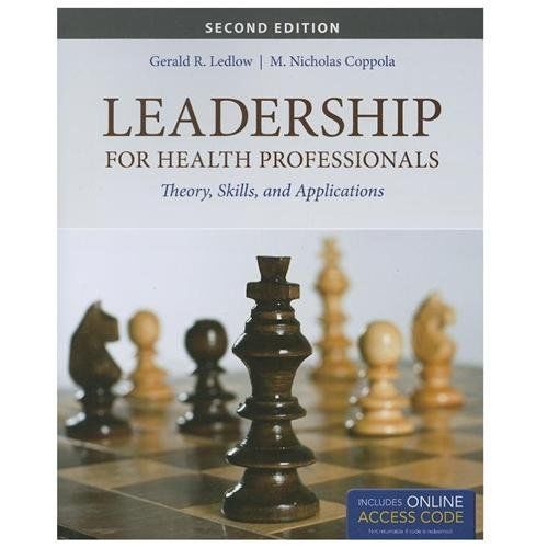 Leadership for Health Professionals: .