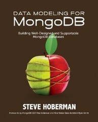 Steve Hoberman Data Modeling for MongoDB (Paperback) (UK IMPORT)
