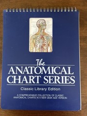 The Anatomical Chart Series Classic Library Edition 11×15 inch Desk Size Version