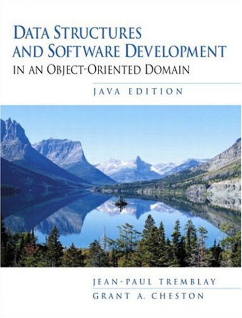 Data Structures and Software Development in an Object Oriented Do