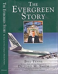 The Evergreen Story Hardcover Bill Yenne