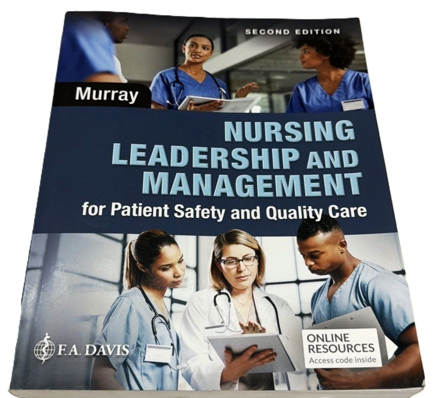 Nursing Leadership & Management for Patient Safety & Quality Care 2nd Ed w/Code