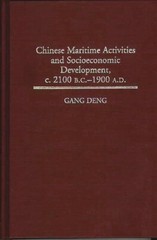 Chinese Maritime Activities And Socioeconomic Development, C 2100 B C – 1…
