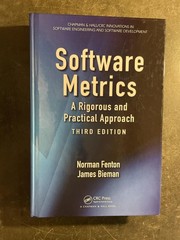 Software Metrics: A Rigorous and Practical Approach, Third Edition (Chapman …