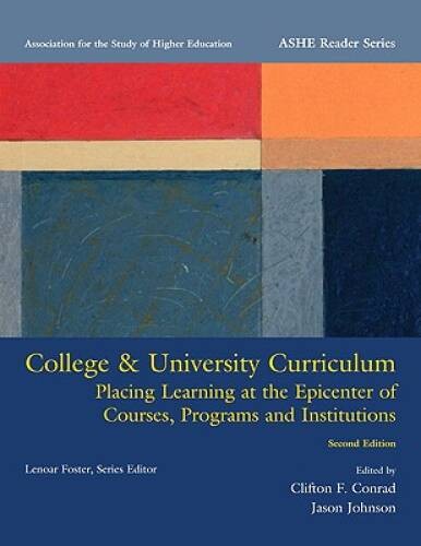 College & University Curriculum: Placing Learning at the Epicenter of Cou – GOOD