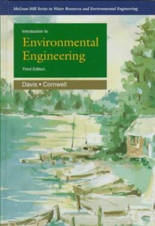 Introduction to Environmental Engineering Hardcover David A. Corn