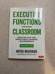 Executive Functions for Every Classroom – Weathers – 2024 Corwin pb – SIGNED COP