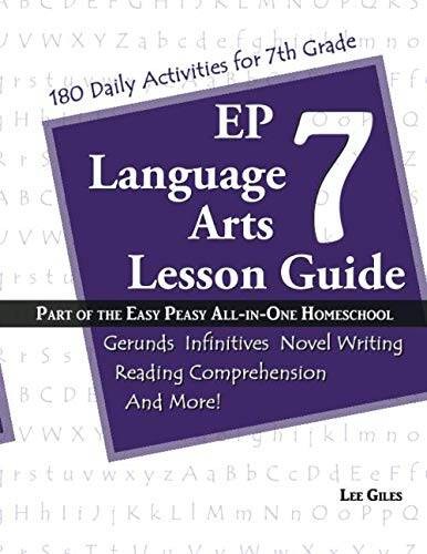 EP Language Arts 7 Lesson Guide: Part of the Easy Peasy All-in-On – VERY GOOD