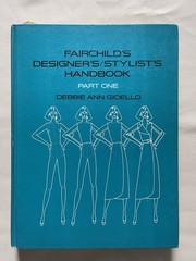 Fairchilds Designer Stylist Handbook With Tracing Pad by Debbie Ann Gioello