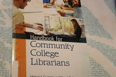 Handbook for Community College Librarians Nora J., Crumpton, Michael Ex-library