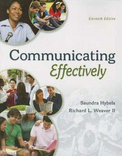 COMMUNICATING EFFECTIVELY by Saundra Hybels: New