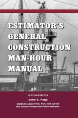 Estimator’s General Construction Manhour Manual (Kluwer International Series…