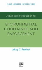 Advanced Introduction to Environmental Compliance and Enforcement, Paperback …