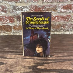 Secret Of Crane’s Castle By Spaak, Eleanor Hope