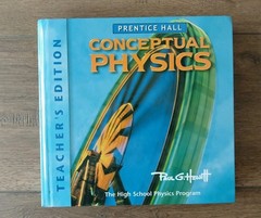 Conceptual Physics Teacher’s Edition by Prentice Hall & Paul G. Hewitt ED6
