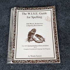 The Wise Guide for Spelling by Wanda Sanseri Paperback Homeschool Spiral Bound