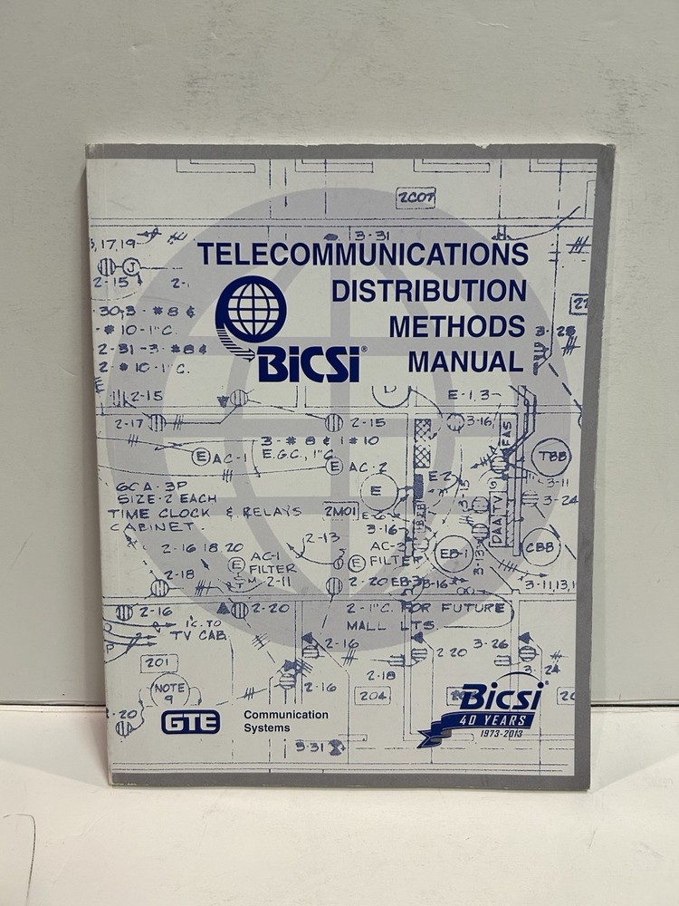 BiCSi Telecommunications Distribution Methods Manual Commemorative Edition