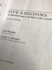 Five Kingdoms: Illustrated Guide to the Phyla of Life on Earth by Karlene V….