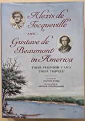 Alexis de Tocqueville & Gustave de Beaumont in America, HC, ex-library