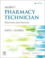 Mosbys Pharmacy Technician: Principles and Practice – Paperback – GOOD