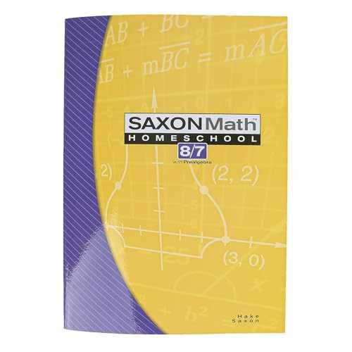Saxon Math 8/7: Homeschool Student – Paperback, by Hake Stephen – Acceptable w
