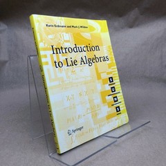 Introduction to Lie Algebras (Springer Undergraduate Mathematics Series)