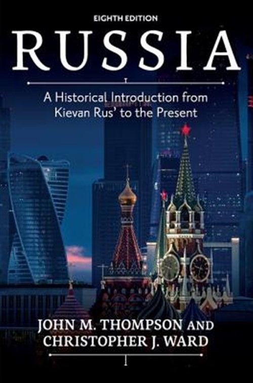 Russia : A Historical Introduction from Kievan Rus’ to the Present, Paperback…