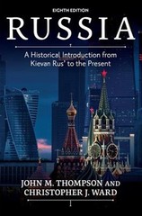 Russia : A Historical Introduction from Kievan Rus’ to the Present, Paperback…